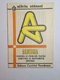 Cumpara ieftin Algebra - Culegere Probleme Admitere Invățăm&acirc;nt Superior Silviu St&ouml;ssel Editura Cuv&acirc;ntul Rom&acirc;nesc 1991 Limba Rom&acirc;nă