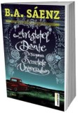 Cumpara ieftin Aristotel si Dante descopera secretele Universului | B.A. Saenz