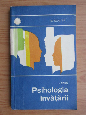 I. Radu - Psihologia invatarii foto