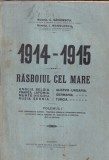 Maiorul C. Gavanescul, Maiorul I. Manolescu - 1914-1915 Rasboiul cel mare,