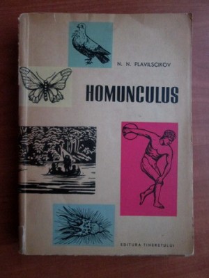 N. N. Plavilscikov - Homunculus. Schite din istoria biologiei foto
