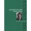 Kosztol&aacute;nyi Dezső &ouml;sszes versei - Kosztol&aacute;nyi Dezső, Kosztol&aacute;nyi Dezső