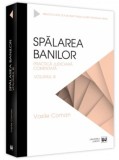 Spalarea banilor. Practica judiciara comentata. Vol. 3 - 2022 - Universul Juridic