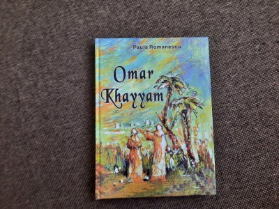OMAR KHAYYAM - RUBAIATE EDITIE DE LUX CU SUPERBE ILUSTRATII foto