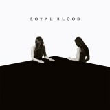 How Did We Get So Dark | Royal Blood, Alternativa/Indie, Warner Music