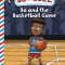 Bo and the Basketball Game