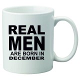 Cana alba personalizata &quot; Real Men are born in December&quot;, INOVATIX&reg;. 330ml, Oem