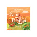 The King and the Dragon