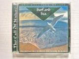 CD Surf and Sea &ndash; The Call Of Nature (2000) Weton-Wesgram, Ambient, New Age, Muzică de Relaxare, Sunete din Natură, Meditație, Stare Foarte Bună