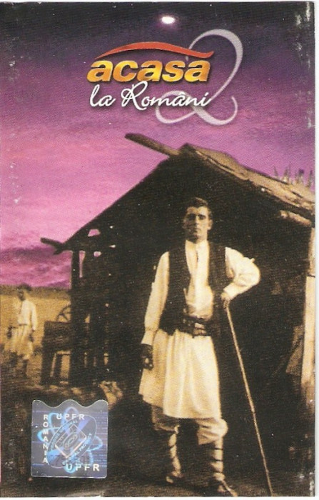 Caseta Acasă La Rom&acirc;ni, originala: Veta Biris, Maria Carneci, Nicoleta Voica