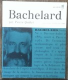 Bachelard Pierre Quillet