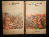 Alexandre Dumas - Cele doua Diane 2 volume