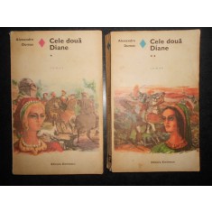 Alexandre Dumas - Cele doua Diane 2 volume