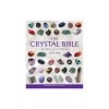 The Crystal Bible: A Definitive Guide to Crystals