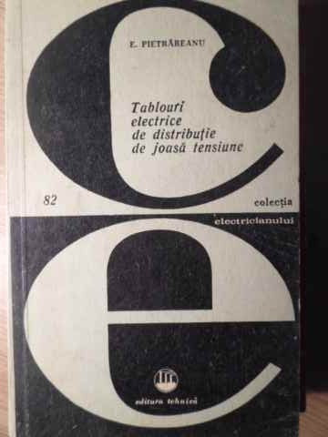 TABLOURI ELECTRICE DE DISTRIBUTIE DE JOASA TENSIUNE-E. PIETRAREANU-228335