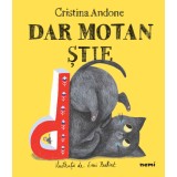 Dar motan știe - Cristina Andone Emi Balint
