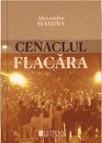 Cenaclul Flacara | Alexandru Mamina, Cetatea de Scaun