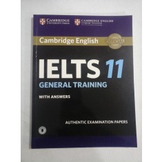 Cambridge English OFFICIAL IELTS 11 GENERAL TRAINING with answers - Cambridge University