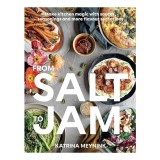 From Salt to Jam, Katrina Meynink