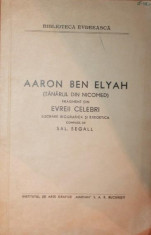 Biblioteca Evreeasca - AARON BEN ELYAH ( TANARUL DIN NICOMED ) - foto