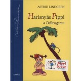 Harisny&aacute;s Pippi a D&eacute;ltengeren - Astrid Lindgren