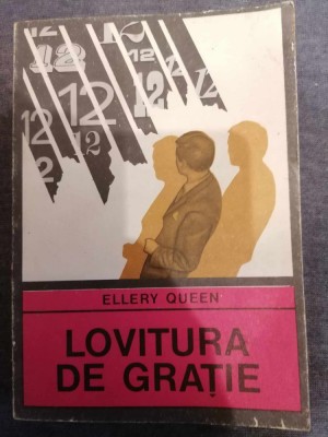 LOVITURA DE GRATIE-ELLERY QUEEN foto