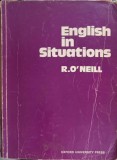 ENGLISH IN SITUATIONS-R. O&#039;NEILL-252717