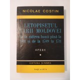 Nicolae Costin - Letopisețul Țării Moldovei de la zidirea... (ed. Const. A. Stoide &amp; I. Lăzărescu; 1976)