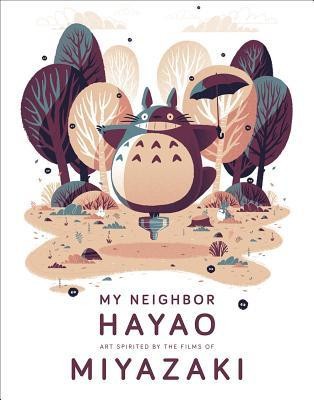 My Neighbor Hayao: Art Inspired by the Films of Miyazaki foto