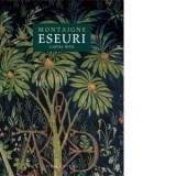 Eseuri. Cartea intai - Michel de Montaigne, Vlad Russo