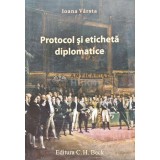 Protocol si eticheta diplomatice - 2011 - Ioana Varsta (@C94)