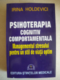 IRINA HOLDEVICI - PSIHOTERAPIA COGNITIV COMPORTAMENTALA - 2005