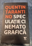 Speculatie Cinematografica Quentin Tarantino