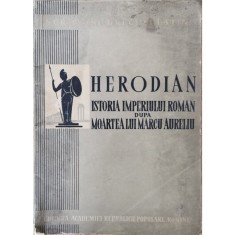 Istoria Imperiului Roman după moartea lui Marcu Aureliu &ndash; Herodian