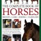 The Complete Book of Horses: Breeds, Care, Riding, Saddlery: A Comprehensive Encyclopedia of Horse Breeds and Practical Riding Techniques with 1500 Ph