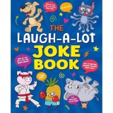 Cumpara ieftin The Laugh-a-Lot Joke Book Over 1,000 Eye-Wateringly Funny Jokes!