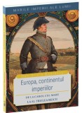 Europa Continentul Imperiilor Dan-Silviu Boerescu Paperback Carti Istorie Ev Mediu