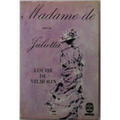 MADAME DE suivi de JULIETTA par LOUISE DE VILMORIN , 1965