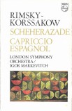 Nikolai Rimsky-Korsakov - Scheherazade / Capriccio Espagnol, Caseta audio