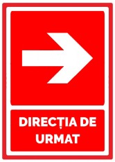 Semn de directie de urmat sageata in dreapta foto