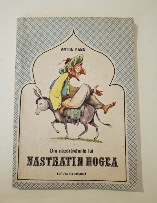 Din nazdravaniile lui Nastratin Hogea de Anton Pann