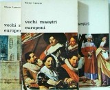 Cumpara ieftin Vechi Maestri Europeni, 3 Vol. Viktor Lazarev, Meridiane, Biblioteca de Arta, Istoria Artei