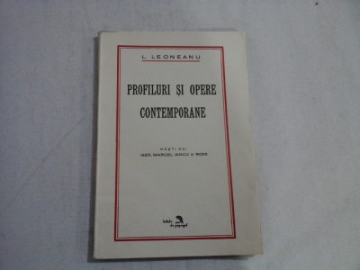 PROFILURI SI OPERE CONTEMPORANE - L. LEONEANU foto