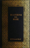 Ecaterina cea Mare