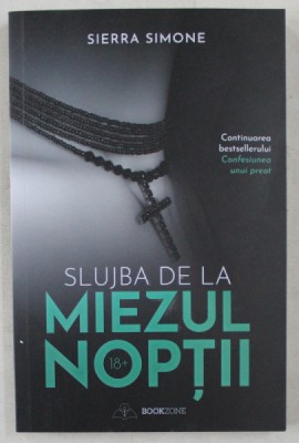 SLUJBA DE LA MIEZUL NOPTII de SIERRA SIMONE , 2019 foto