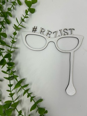 Props in forma de ochelari,cu textul ,, Rezist din MDF foto