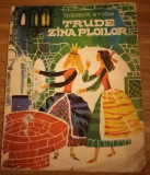 Cumpara ieftin TRUDE, ZANA PLOILOR de THEODOR STORM , 1963