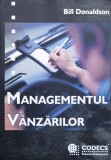 Managementul Vanzarilor - Bill Donaldson, Codecs, Romana, Marketing, Editie Necartonata, 393 Pagini