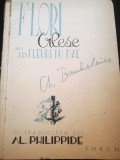 Flori alese din &rdquo;Les Fleures du mal&rdquo; de Baudelaire, traduse al Al. Pilippide