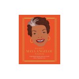 Pocket Maya Angelou Wisdom: Empowering Quotes and Wise Words from a Literary Icon